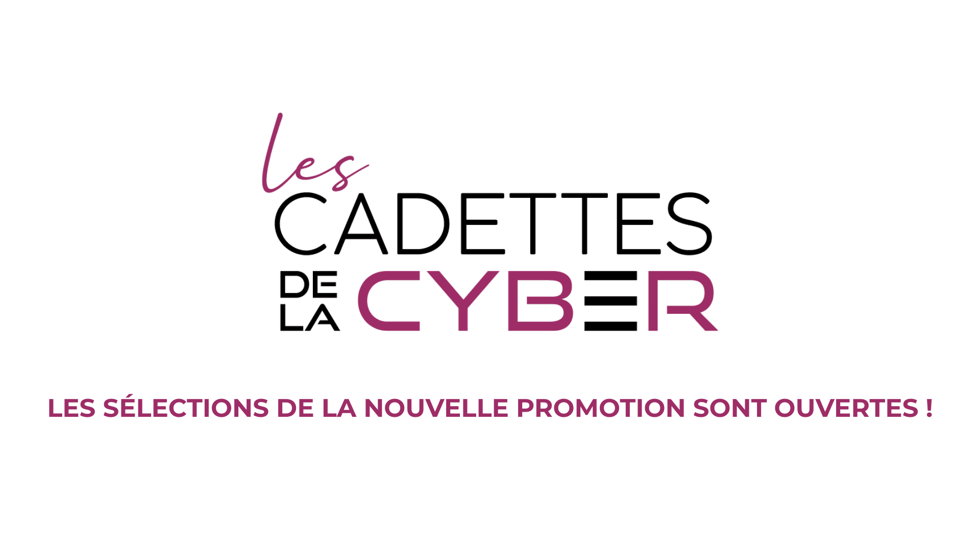 Les sélections de la nouvelle promotion sont ouvertes