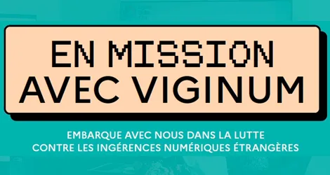 Visuel du kit de sensibilisation « En mission avec VIGINUM "